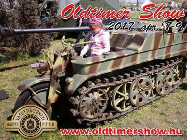Oldtimer Show 2017: Szuper gyerekprogramok és különleges veterán járművek várnak a Vasúttörténeti Parkban